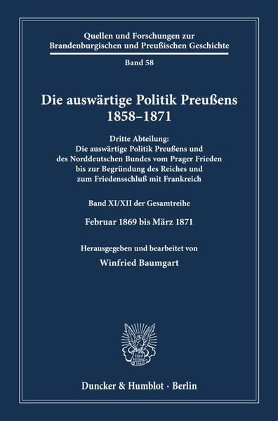 Produktbild: Die ausw&auml;rtige Politik Preu&szlig;ens 1858&ndash;1871.