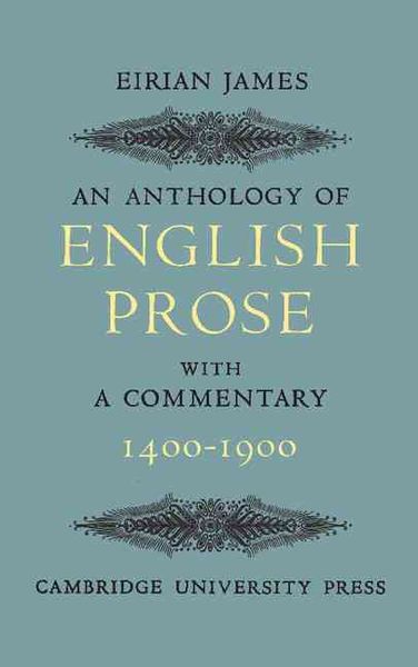Produktbild: An Anthology of English Prose 1400-1900
