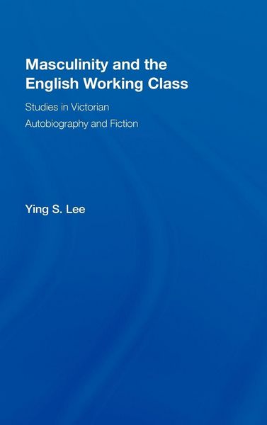 Produktbild: Masculinity and the English Working Class