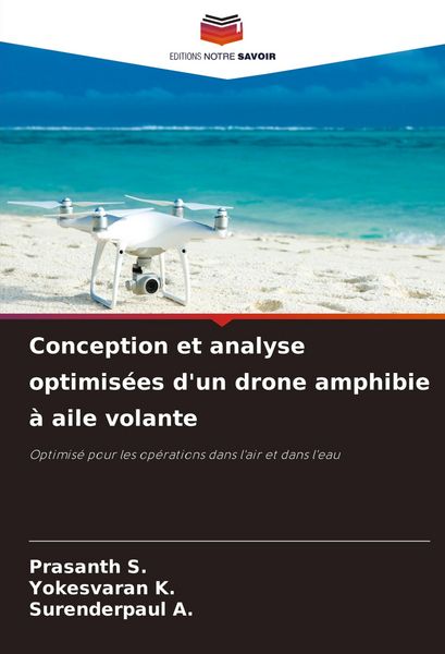 Produktbild: Conception et analyse optimis&eacute;es d'un drone amphibie &agrave; aile volante