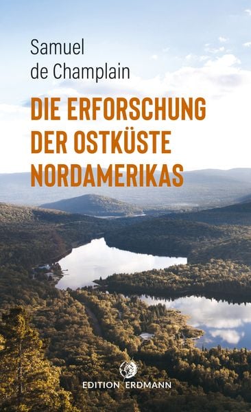 Produktbild: Die Erforschung der Ostk&uuml;ste Nordamerikas