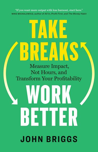 Produktbild: Take Breaks, Work Better