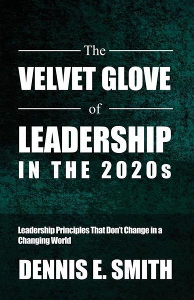 Produktbild: The Velvet Glove of Leadership in the 2020s