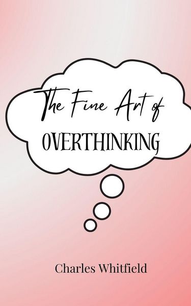 Produktbild: The Fine Art of Overthinking