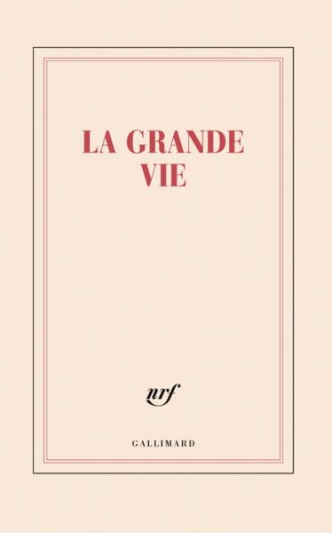 Produktbild: La grande vie : grand carnet lign&eacute;