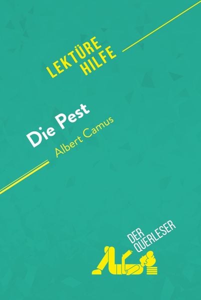 Produktbild: Die Pest von Albert Camus (Lekt&uuml;rehilfe)