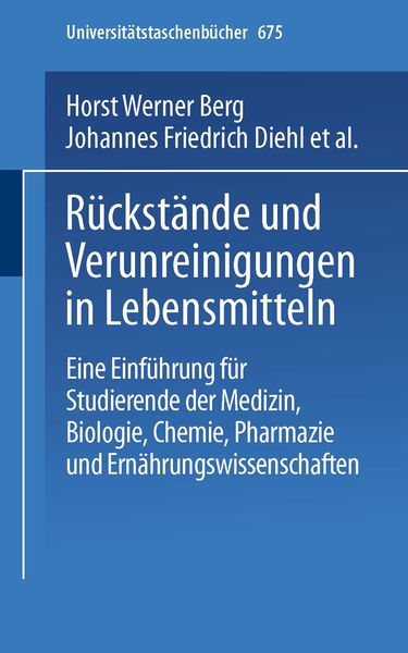 Produktbild: R&uuml;ckst&auml;nde und Verunreinigungen in Lebensmitteln