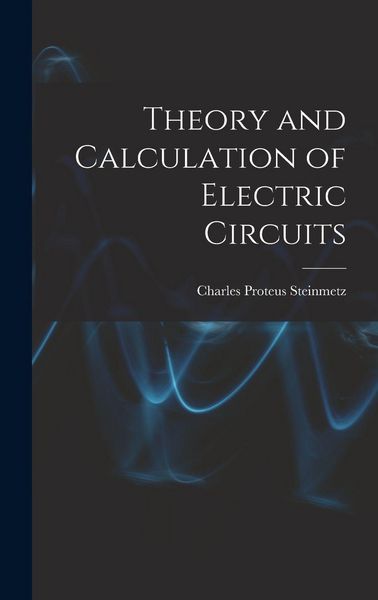 Produktbild: Theory and Calculation of Electric Circuits