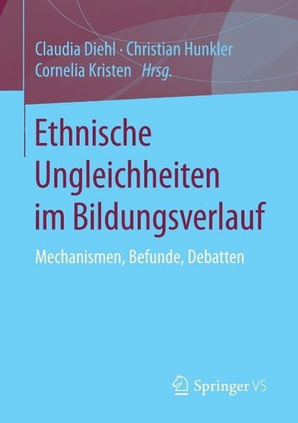 Produktbild: Ethnische Ungleichheiten im Bildungsverlauf