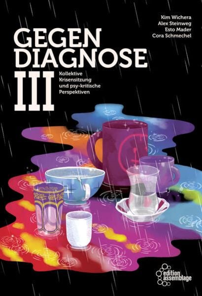 Gegendiagnose III, Taschenbuch von , Edition assemblage, 978-3-96042-176-4