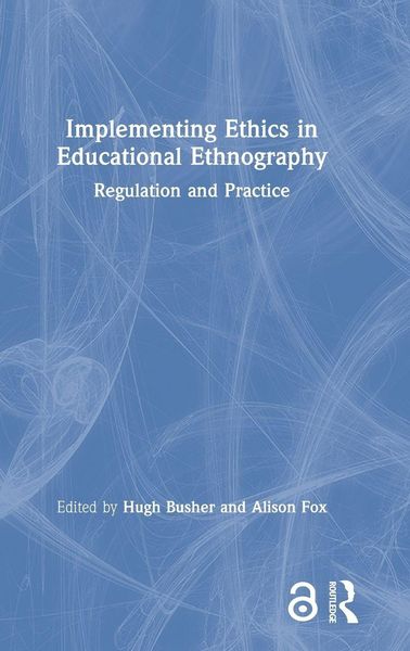 Produktbild: Implementing Ethics in Educational Ethnography
