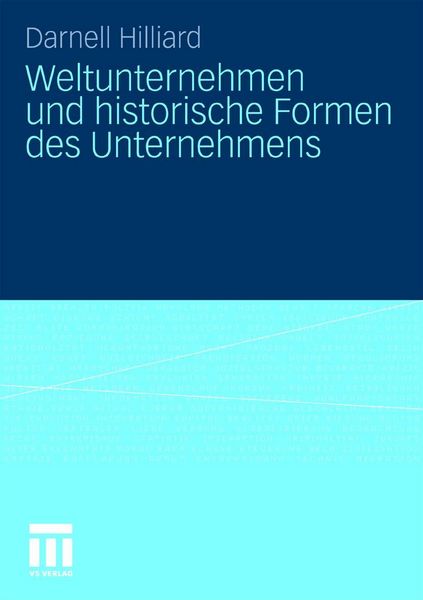 Produktbild: Weltunternehmen und historische Formen des Unternehmens