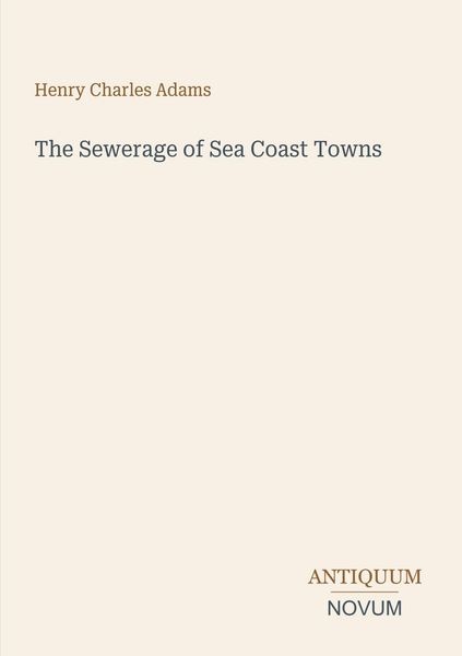 Produktbild: The Sewerage of Sea Coast Towns