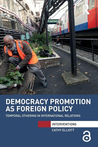 Produktbild: Democracy Promotion as Foreign Policy