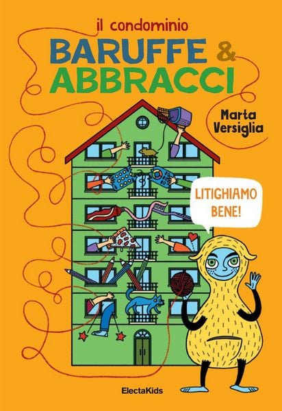 Produktbild: Il condominio Baruffe & abbracci. Litighiamo bene!