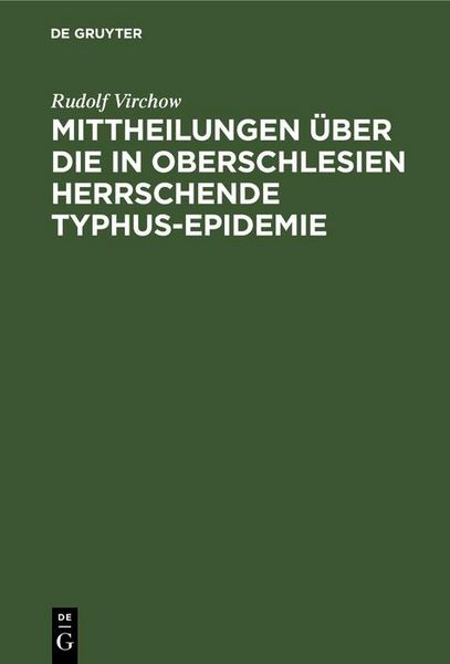 Produktbild: Mittheilungen &uuml;ber die in Oberschlesien herrschende Typhus-Epidemie