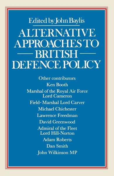 Produktbild: Alternative Approaches to British Defence Policy