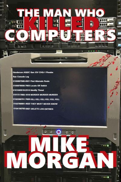 Produktbild: The Man Who Killed Computers