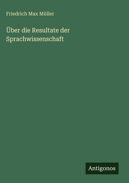 Produktbild: &Uuml;ber die Resultate der Sprachwissenschaft
