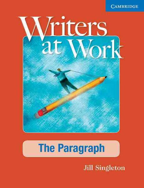 Produktbild: Singleton, J: Writers at Work: The Paragraph Student's Book