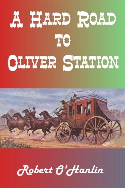 Produktbild: A Hard Road to Oliver Station