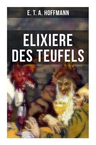 Produktbild: Elixiere des Teufels