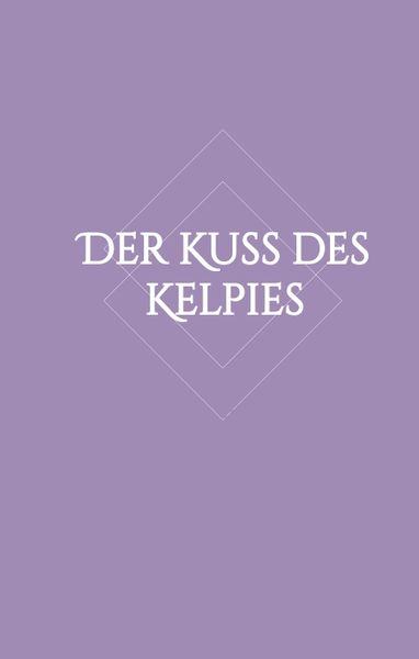 Produktbild: Der Kuss des Kelpies