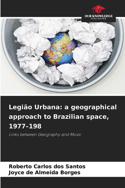 Produktbild: Legi&atilde;o Urbana: a geographical approach to Brazilian space, 1977-198