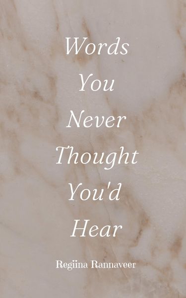 Produktbild: Words You Never Thought You'd Hear
