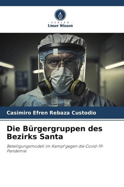 Produktbild: Die B&uuml;rgergruppen des Bezirks Santa