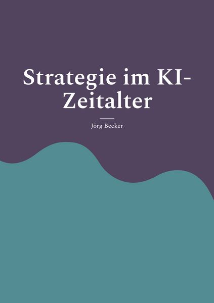 Produktbild: Strategie im KI-Zeitalter
