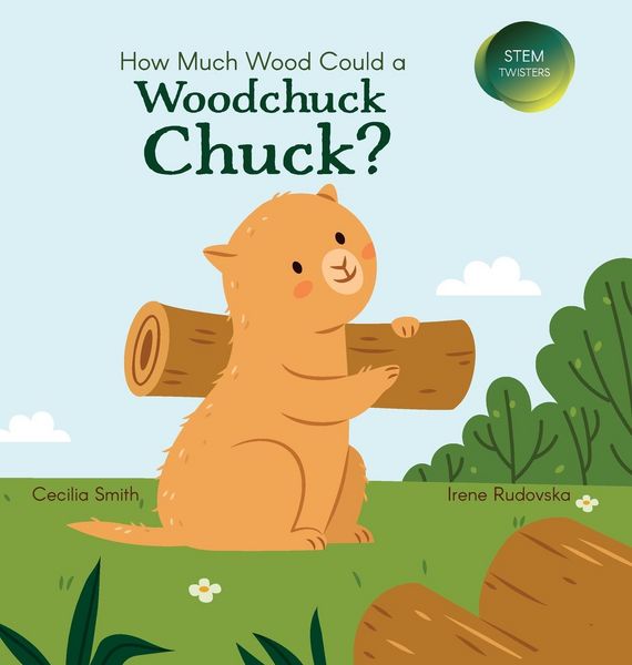 Produktbild: How Much Wood Could a Woodchuck Chuck?