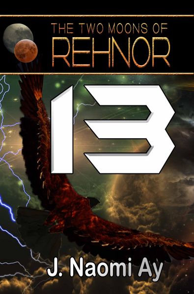 Produktbild: Thirteen (The Two Moons of Rehnor, #13)