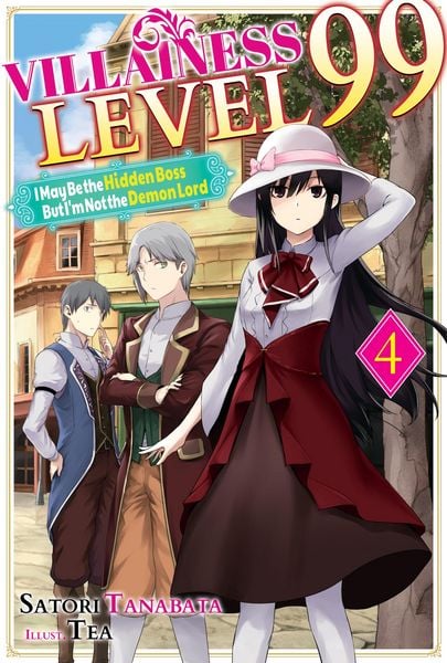Produktbild: Villainess Level 99: I May Be the Hidden Boss but I'm Not the Demon Lord Act 4 (Light Novel)