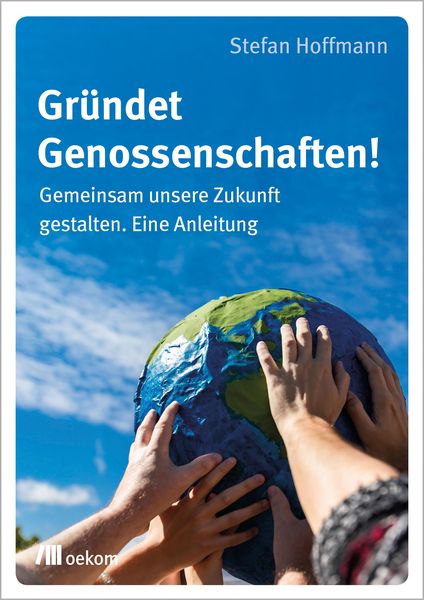 Produktbild: Gr&uuml;ndet Genossenschaften!