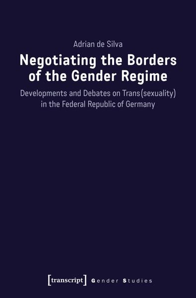Produktbild: Negotiating the Borders of the Gender Regime