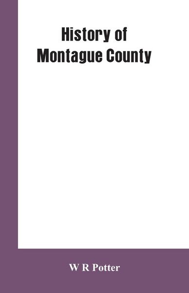 Produktbild: History of Montague County