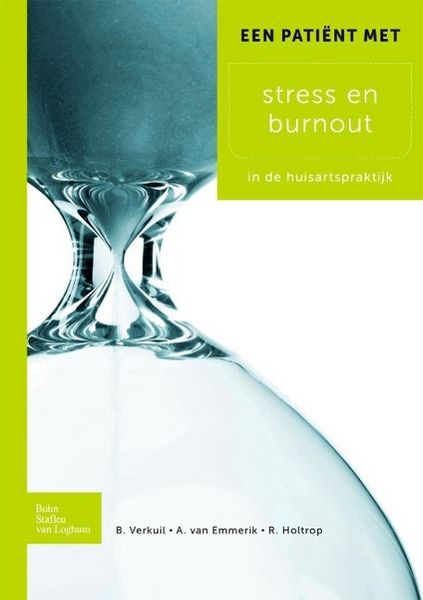Produktbild: Een pati&euml;nt met stress en burnout