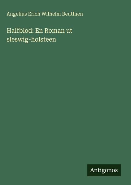 Produktbild: Halfblod: En Roman ut sleswig-holsteen