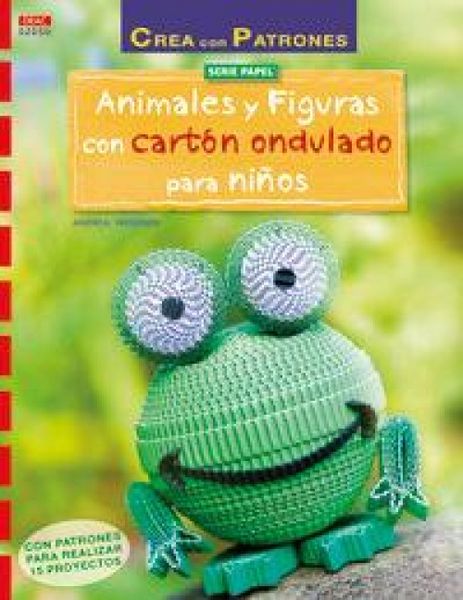 Produktbild: Animales y figuras con cart&oacute;n ondulado para ni&ntilde;os : Con patrones para realizar 15 proyectos