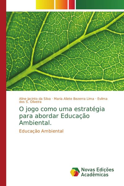 Produktbild: O jogo como uma estrat&eacute;gia para abordar Educa&ccedil;&atilde;o Ambiental.