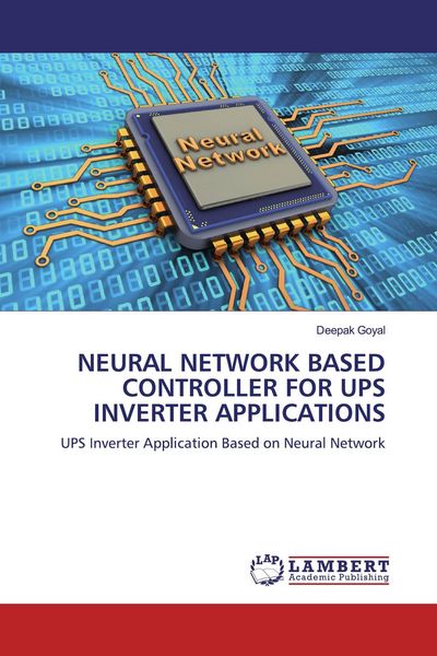 Produktbild: NEURAL NETWORK BASED CONTROLLER FOR UPS INVERTER APPLICATIONS