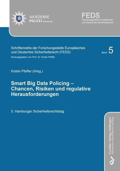 Produktbild: SMART BIG DATA POLICING &ndash; Chancen, Risiken und regulative Herausforderungen