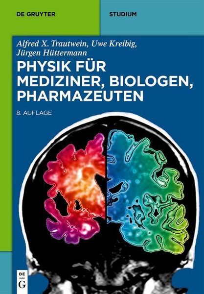 Produktbild: Physik f&uuml;r Mediziner, Biologen, Pharmazeuten