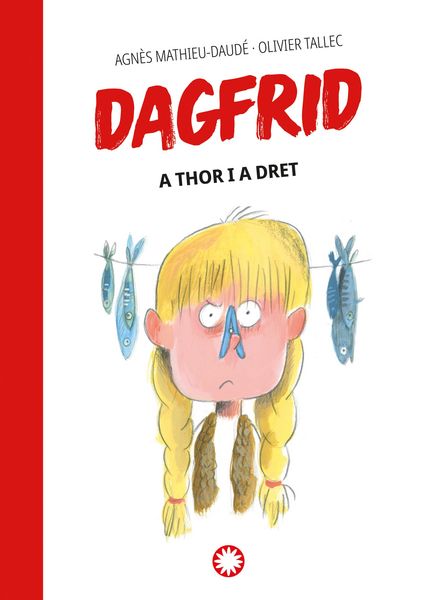 Produktbild: A Thor i a Dret (Dagfrid #2)