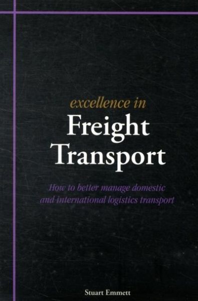 Produktbild: Emmett, S: Excellence in Freight Transport