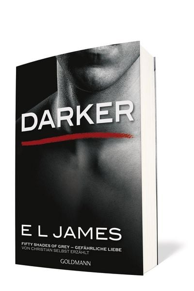 Produktbild: Darker - Fifty Shades of Grey. Gef&auml;hrliche Liebe von Christian selbst erz&auml;hlt Band 2