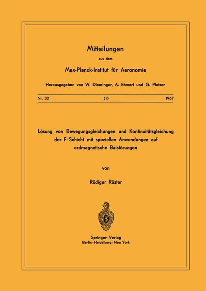 Produktbild: L&ouml;sung von Bewegungsgleichungen und Kontinuit&auml;tsgleichung der F-Schicht mit speziellen Anwendungen auf erdmagnetische Baist&ouml;rungen