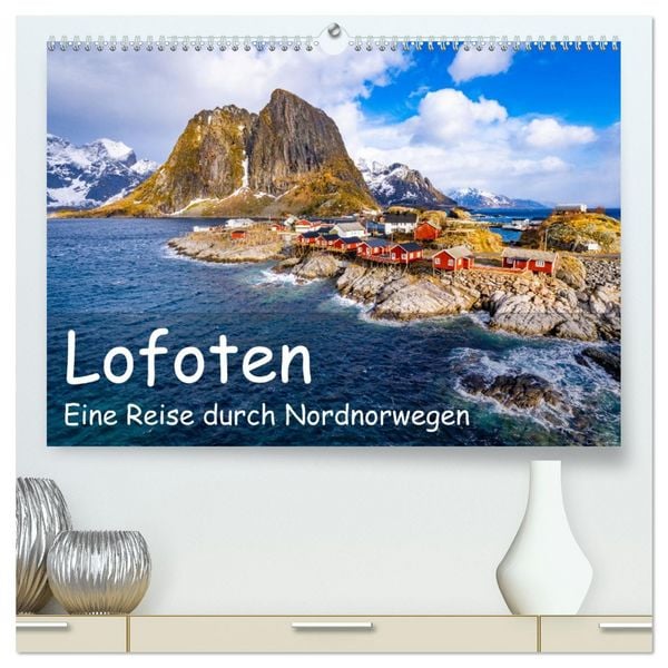 Lofoten - Eine Reise durch Nordnorwegen (hochwertiger Premium Wandkalender 2026 DIN A2 quer), Kunstdruck in Hochglanz