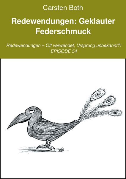 Produktbild: Redewendungen: Geklauter Federschmuck